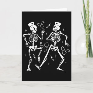 Funny Nurse Dancing Skeleton Halloween Skeleton Co Card