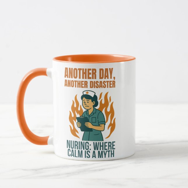 Funny Nurse Disaster Shirt –  Flaming Chart Nurse  Mug (Left)