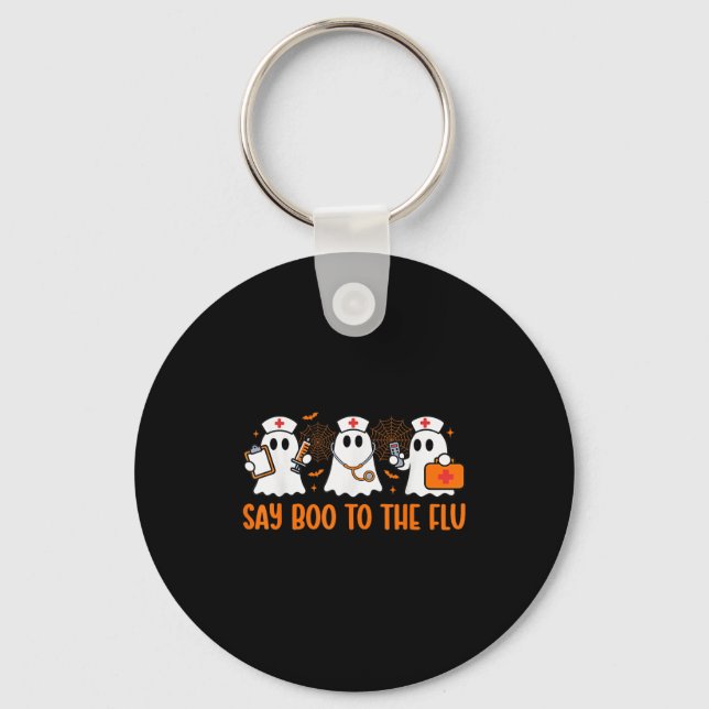 Funny Nurse Ghost Halloween Vaccine Say Boo To The Key Ring (Front)