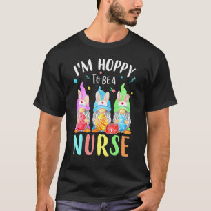 Funny Nurse Gnomes Easter Day Bunny Eggs Rn Icu C T-Shirt