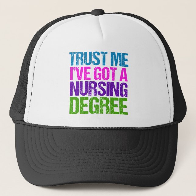 Funny Nurse Graduation Trucker Hat (Front)