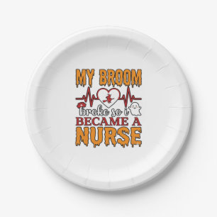 Funny Nurse Halloween My Broom Broke Vintage Shirt Paper Plate