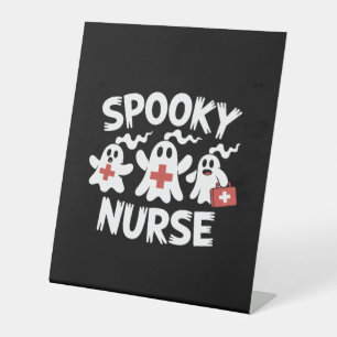 Funny Nurse Halloween Pedestal Sign