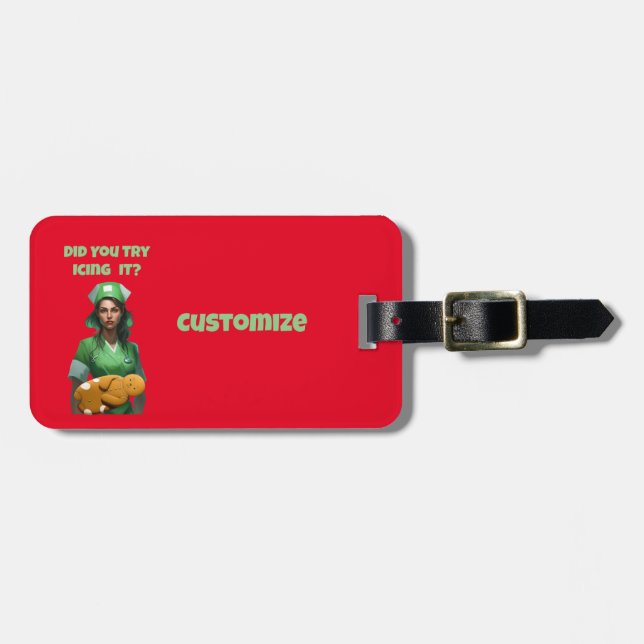 Funny Nurse Icing It Thunder_Cove Luggage Tag (Front Horizontal)