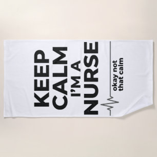 Funny Nurse Keep Calm Vintage Engraving Shirt Desi Beach Towel