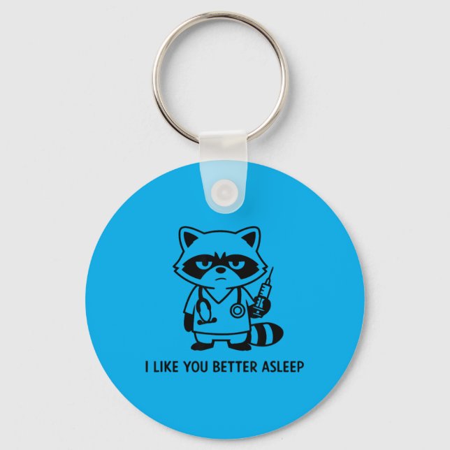 Funny Nurse Like Better Asleep Racoon Stethoscope Key Ring (Front)