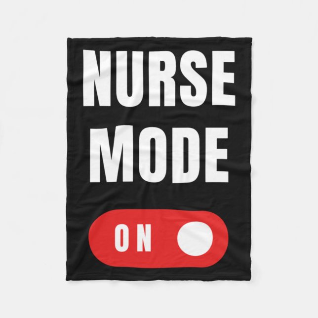 Funny Nurse Mode On   Fleece Blanket (Front)