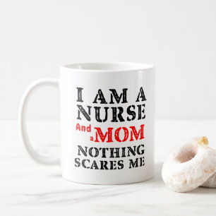 Funny Nurse Mother Mug I Am A Nurse And A Mum Gift