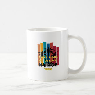 FUNNY NURSE MUG-DONT MAKE ME USE MY NURSE VOICE COFFEE MUG