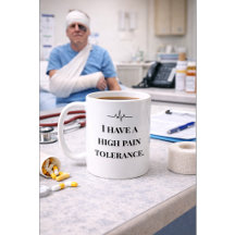 Funny Nurse Mug “High Pain Tolerance” Custom Name