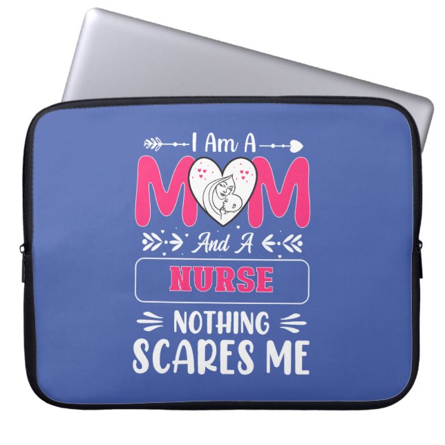 Funny Nurse Mum, Nurse Mum funny quotes Laptop Sleeve (Front)