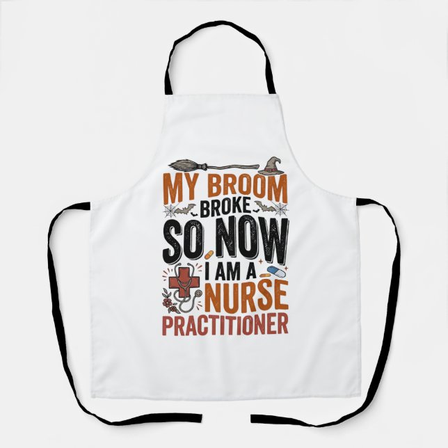 Funny Nurse Practitioner Witch Halloween Design_1 Apron (Front)
