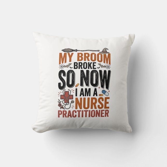 Funny Nurse Practitioner Witch Halloween Design_1 Cushion (Front)