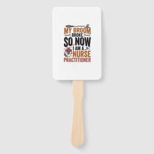 Funny Nurse Practitioner Witch Halloween Design_1 Hand Fan