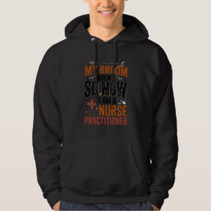 Funny Nurse Practitioner Witch Halloween Design_1 Hoodie