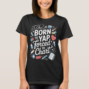 Funny Nurse Quote Humour T-Shirt