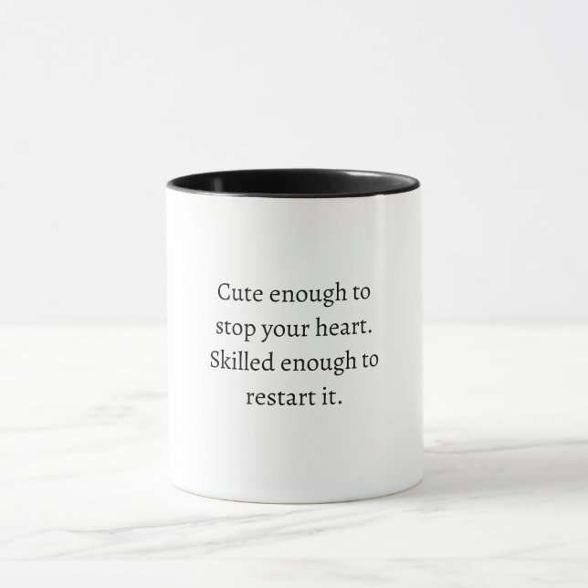 Funny nurse quote mug (Center)