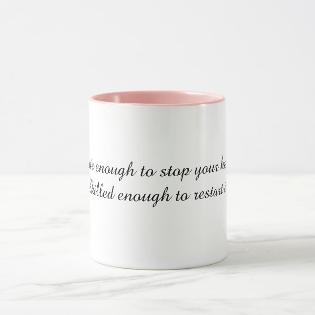 Funny nurse quote mug (Center)