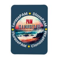 Funny Nurse’s BFF - PAM Lorazepam Diazepam