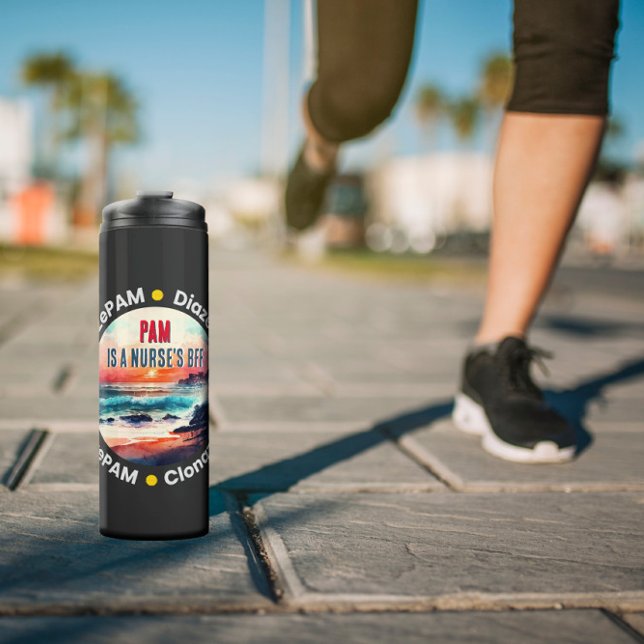 Funny Nurse’s BFF - PAM Lorazepam Diazepam Thermal Tumbler (Creator Uploaded)