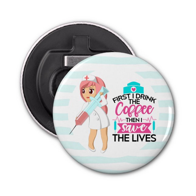 Funny Nurse Saying with Big Hypodermic Needle Bottle Opener (Front)