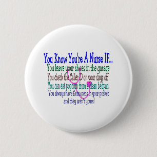 Funny Nurse Sayings 6 Cm Round Badge