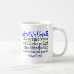 Funny Nurse Sayings Coffee Mug