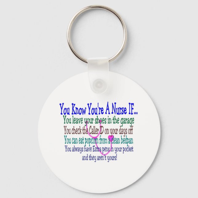 Funny Nurse Sayings Key Ring (Front)