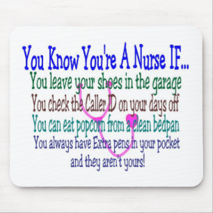 Funny Nurse Sayings Mouse Mat