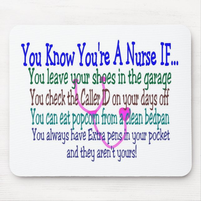 Funny Nurse Sayings Mouse Mat (Front)