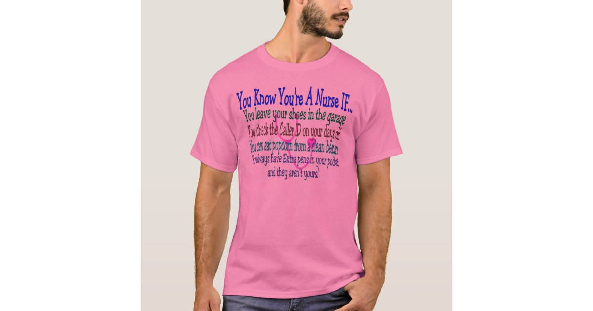 Funny Nurse Sayings T Shirt Zazzle