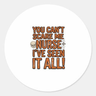 Funny Nurse Seen It All Vintage Halloween Design_1 Classic Round Sticker