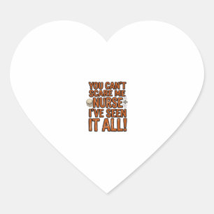 Funny Nurse Seen It All Vintage Halloween Design_1 Heart Sticker