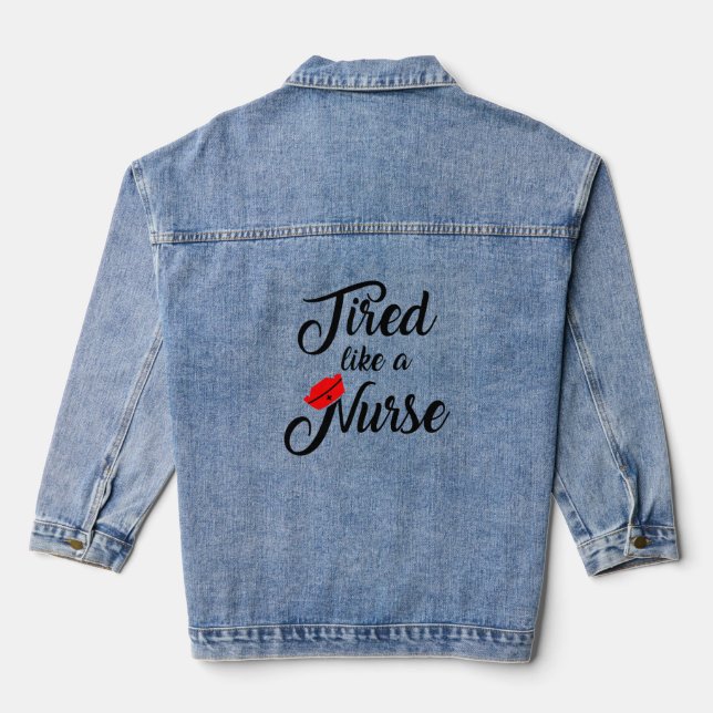 Funny Nurse Shirt.   1 Denim Jacket (Back)