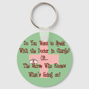 Funny Nurse T-Shirts and Gifts Key Ring