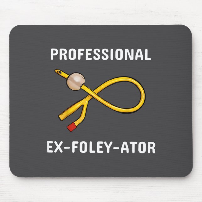 Funny Nurse Urology Crew T- Catheter Joke Student  Mouse Mat (Front)