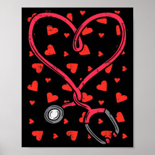 Funny Nurse Valentine Day Heart Stethoscope Nursin Poster