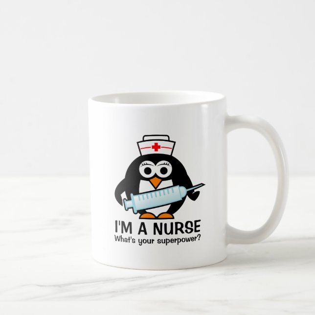 Funny nursing quote mug with cute penguin nurse (Right)