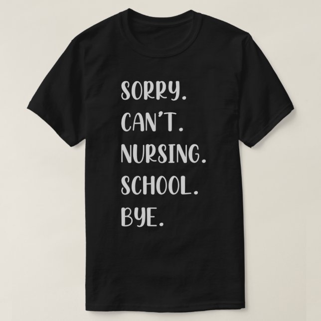Funny Nursing School Graduation Announcement  T-Shirt (Design Front)