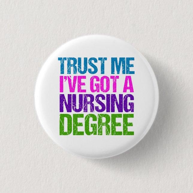 Funny Nursing School Graduation Nurse Graduate 3 Cm Round Badge (Front)