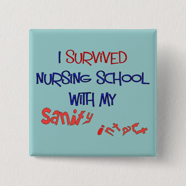 Funny Nursing Student Button (Front)