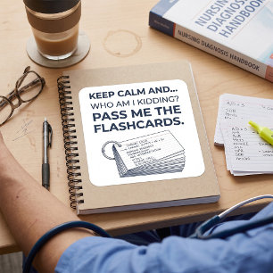 Funny Nursing Student Study Flashcards Square Sticker