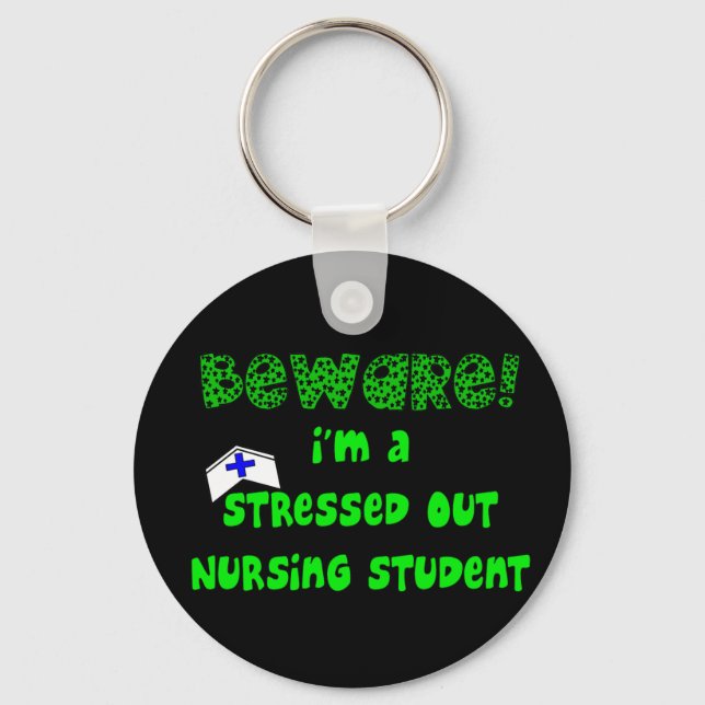 Funny Nursing Student T-Shirts and Gifts Key Ring (Front)