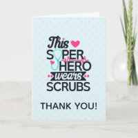 Funny Nursing Superhero Saying Thank You