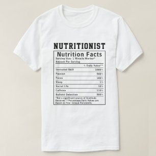 Funny Nutritionist Nutrition Facts Gift Dietitians T-Shirt