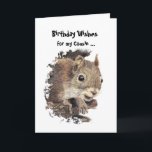 Funny, Nutty Cousin Birthday Squirrel Card<br><div class="desc">To the nuttiest one in the family. Great card for that special  Cousin or one who likes squirrels,  animals,  wildlife or nature.</div>