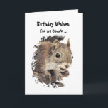 Funny, Nutty Cousin Birthday Squirrel Card<br><div class="desc">To the nuttiest one in the family. Great card for that special  Cousin or one who likes squirrels,  animals,  wildlife or nature.</div>