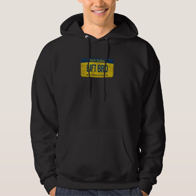 Funny Ny State Vanity License Plate Lift Bro Hoodie (Front)