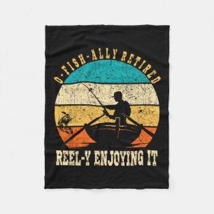 Funny O-fish-ally Retired Reel-y Enjoying It Vinta Fleece Blanket