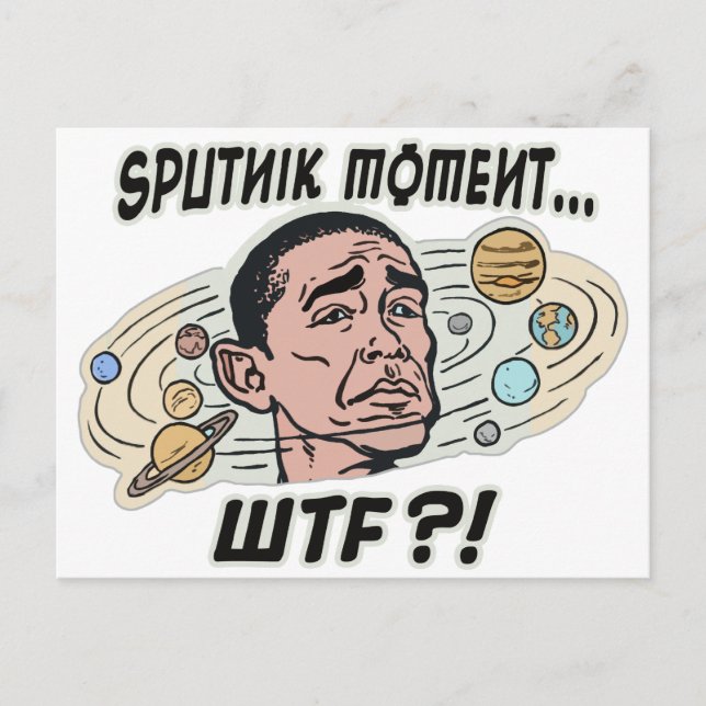 Funny Obama Sputnik Moment Postcard (Front)